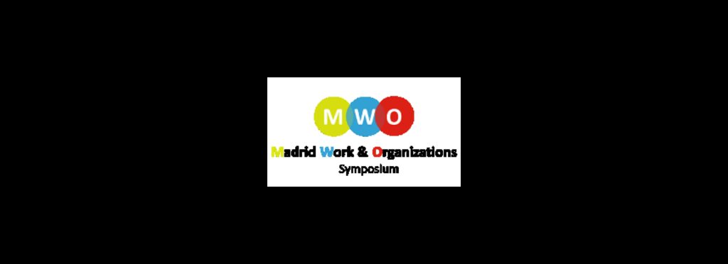 Second Madrid Work and Organizations Symposium
