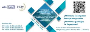 Viviendo la experiencia de emprender: Una perspectiva económica, educativa y social del fenómeno emprendedor